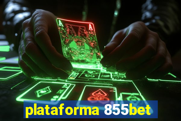 plataforma 855bet